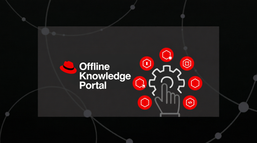 Red Hat Offline Knowledge Portal running in a browser with product documentation in a disconnected environment