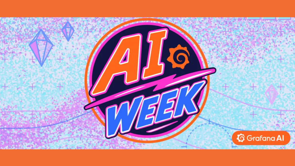 Grafana Labs AI Week recap banner showing observability and AI integration announcements